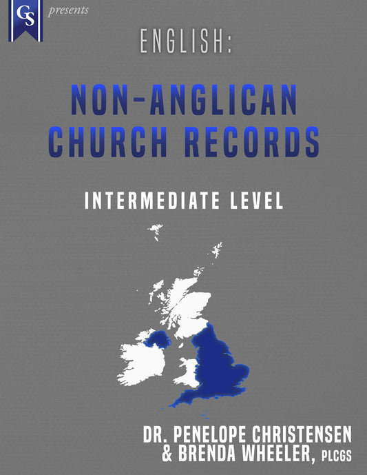 Printed Course Material-English: Non-Anglican Church Records