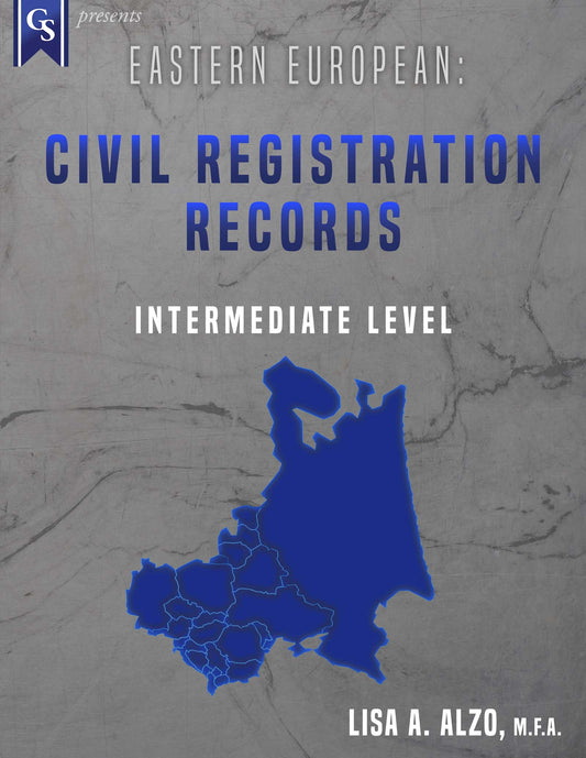 Printed Course Material-Eastern European: Civil Registration Records