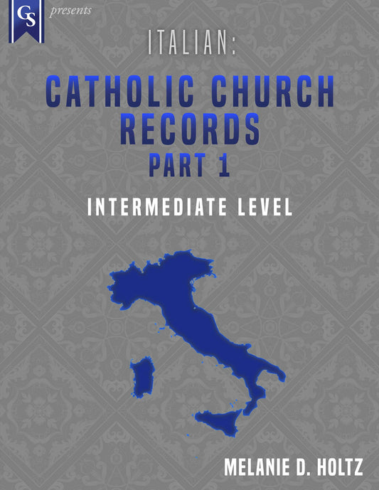 Printed Course Material-Italian: Catholic Church Records-Part 1