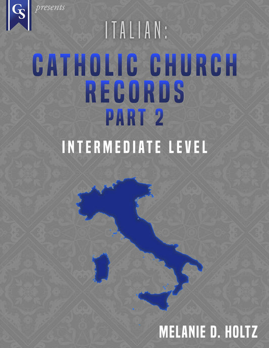Printed Course Material-Italian: Catholic Church Records-Part 2