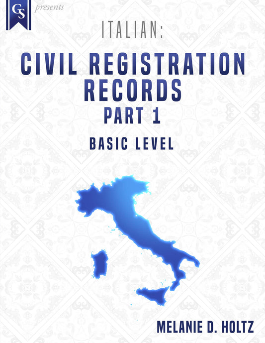Printed Course Material-Italian: Civil Registration Records-Part 1