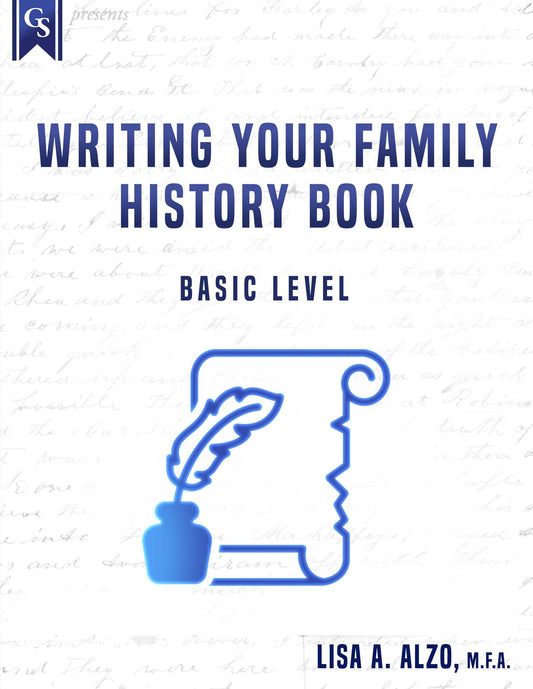 Printed Course Material-Writing Your Family History Book