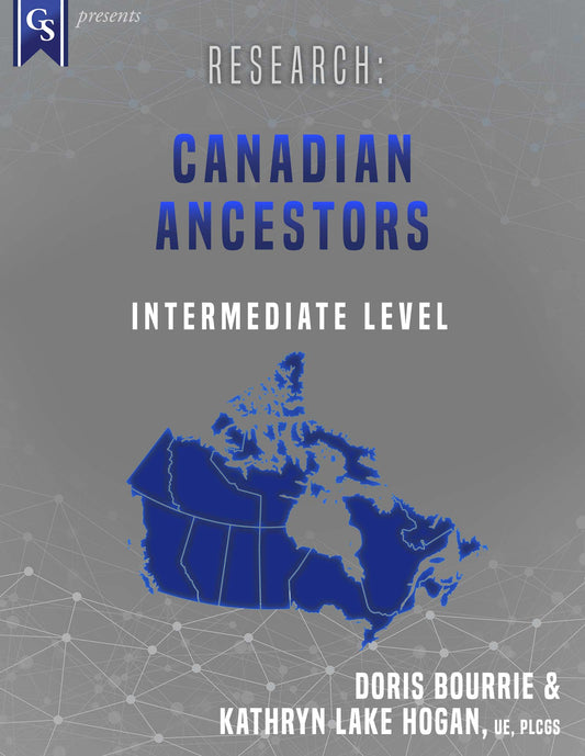 Printed Course Material-Research: Canadian Ancestors