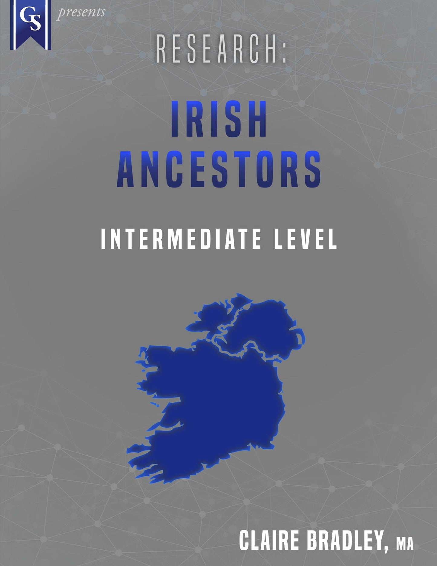 Printed Course Material-Research: Irish Ancestors