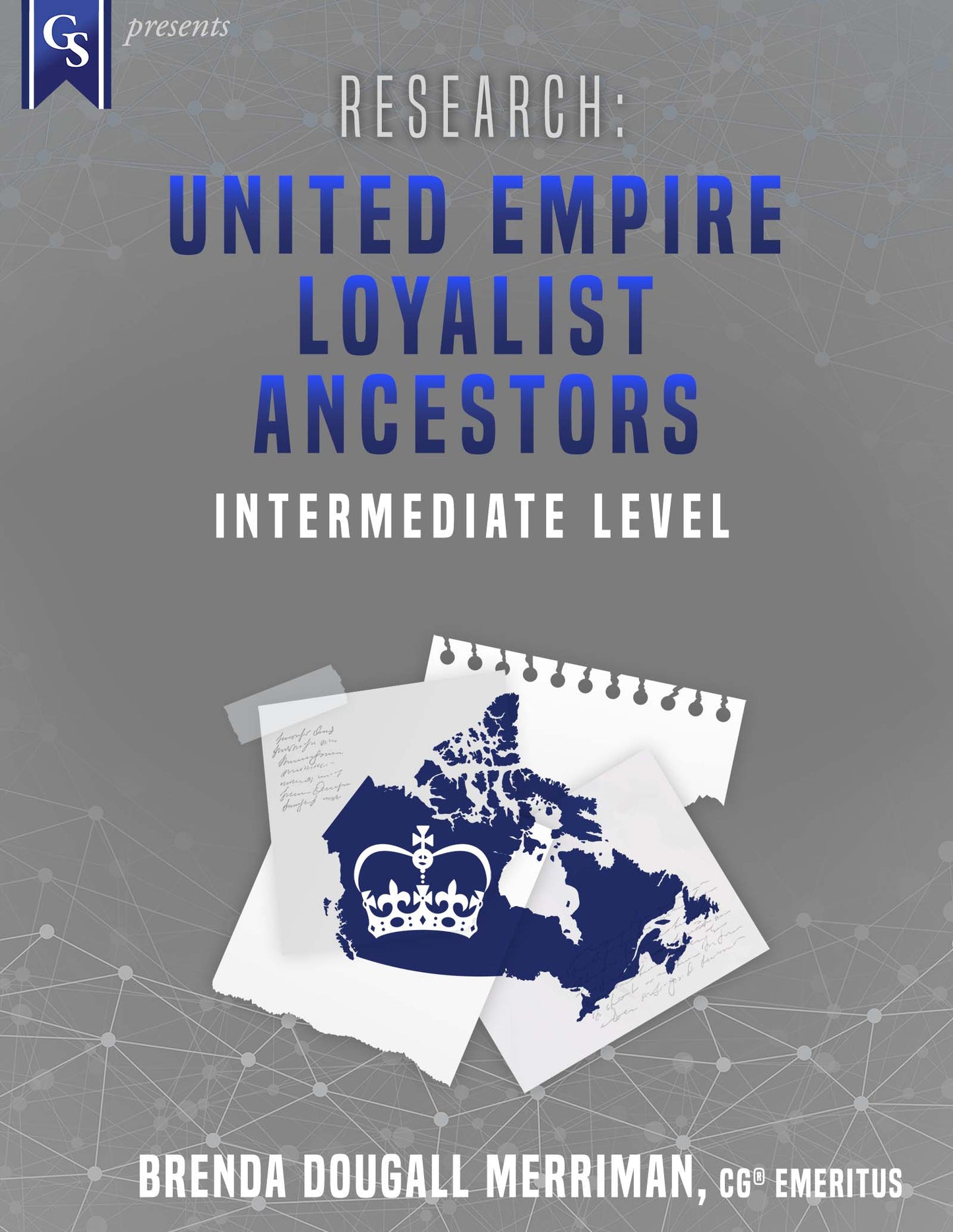 Printed Course Material-Research: United Empire Loyalist Ancestors