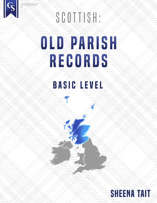 Printed Course Material-Scottish: Old Parish Registers