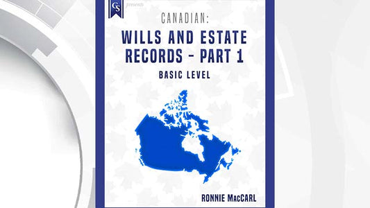 Course enrollment: CA-103 - Canadian: Wills and Estate Records-Part 1