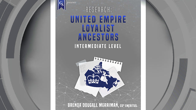 Course Enrollment: EL-CA-214 Research: United Empire Loyalist Ancestors