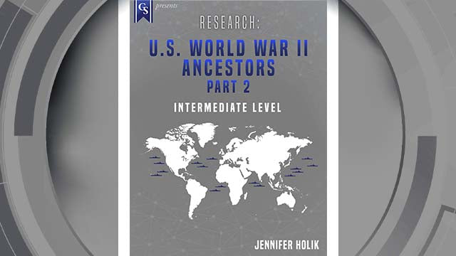 Course enrollment: EL-AM-249 - Research: U.S. World War II Ancestors-Part 2