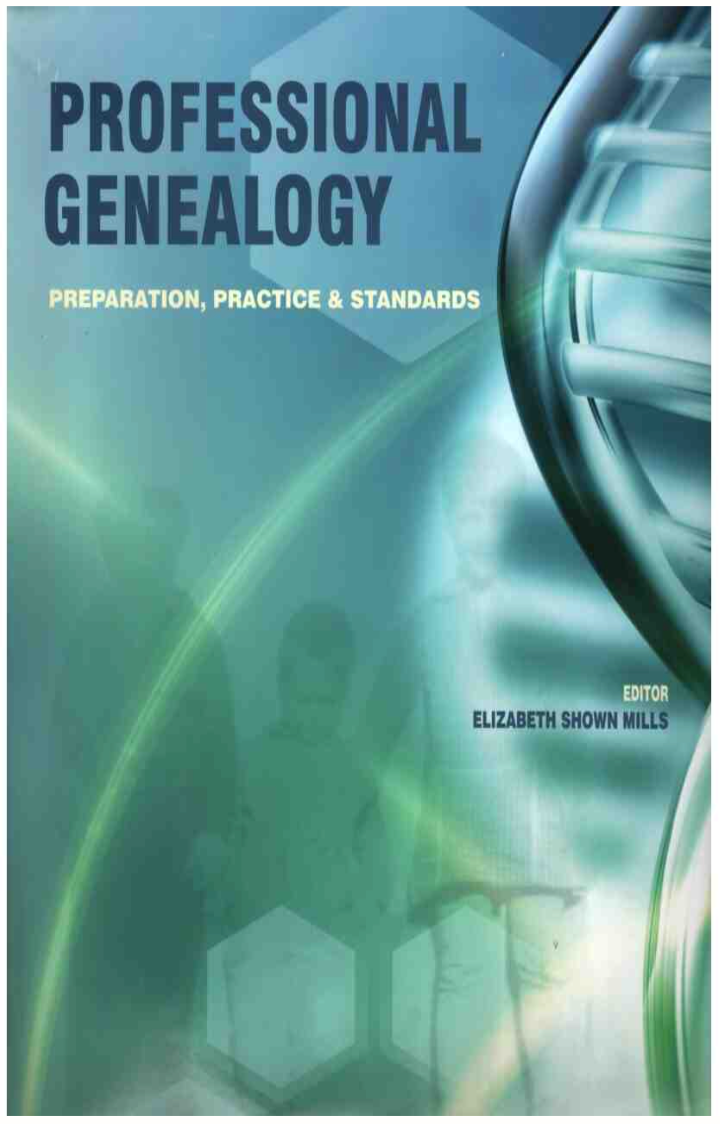Professional Genealogy: Preparation, Practice & Standards (ProGen PPS)