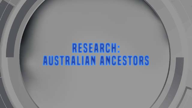 Course Enrollment: Research: Australian Ancestors