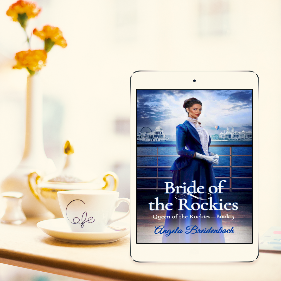 Bride of the Rockies, Book 5 in Queen of the Rockies Series