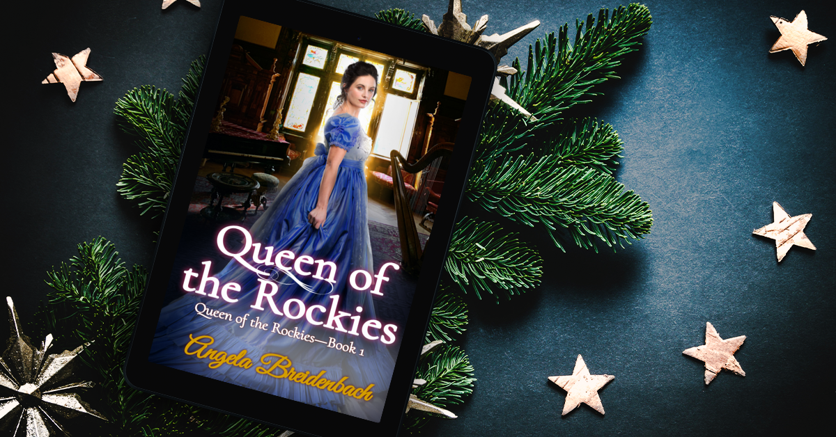 Queen of the Rockies, Book 1, Queen of the Rockies Series