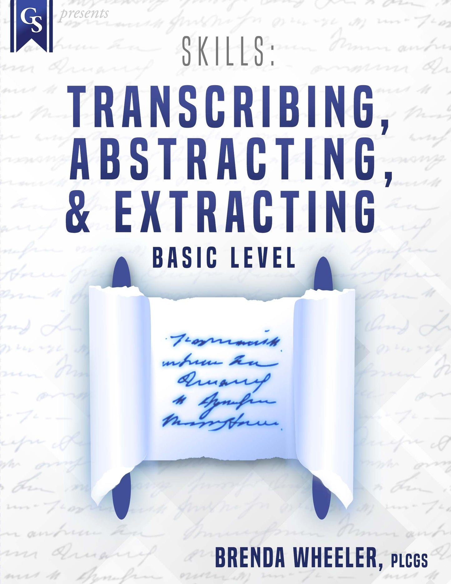 Printed Course Material-Skills: Transcribing, Abstracting & Extracting