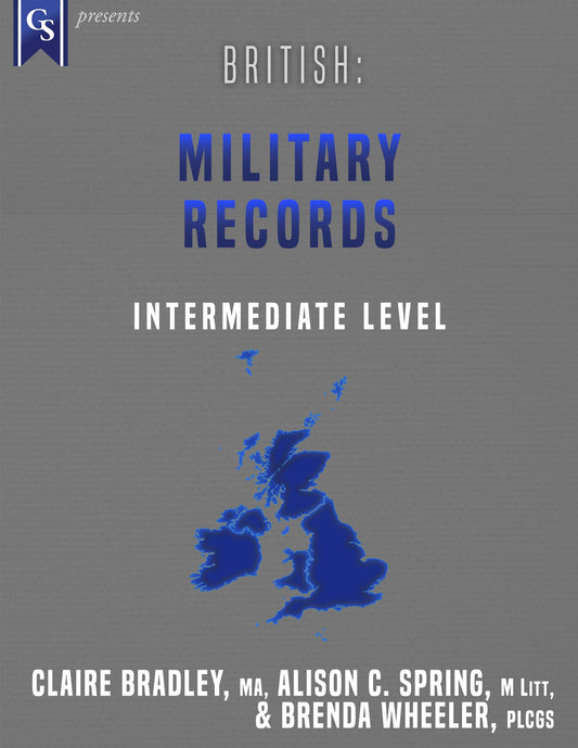 Printed Course Material-British: Military Records