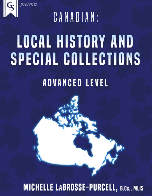 Printed Course Material-Canadian: Local History & Special Collections