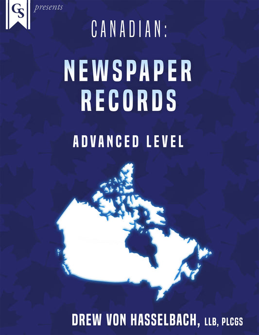 Printed Course Material-Canadian: Newspaper Records
