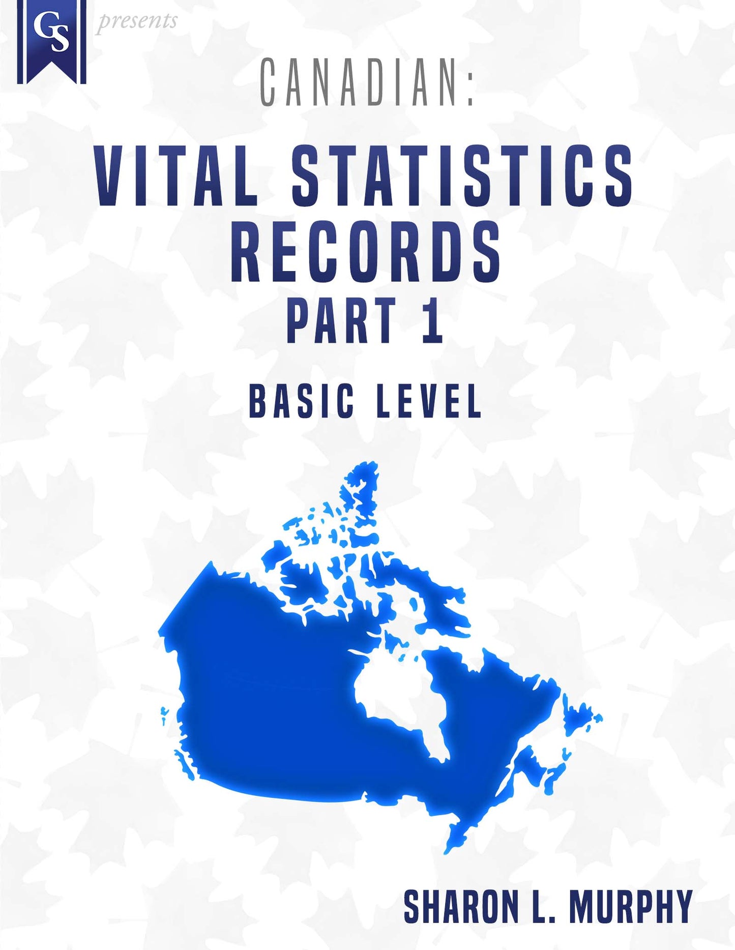 Printed Course Material-Canadian: Vital Statistics-Part 1