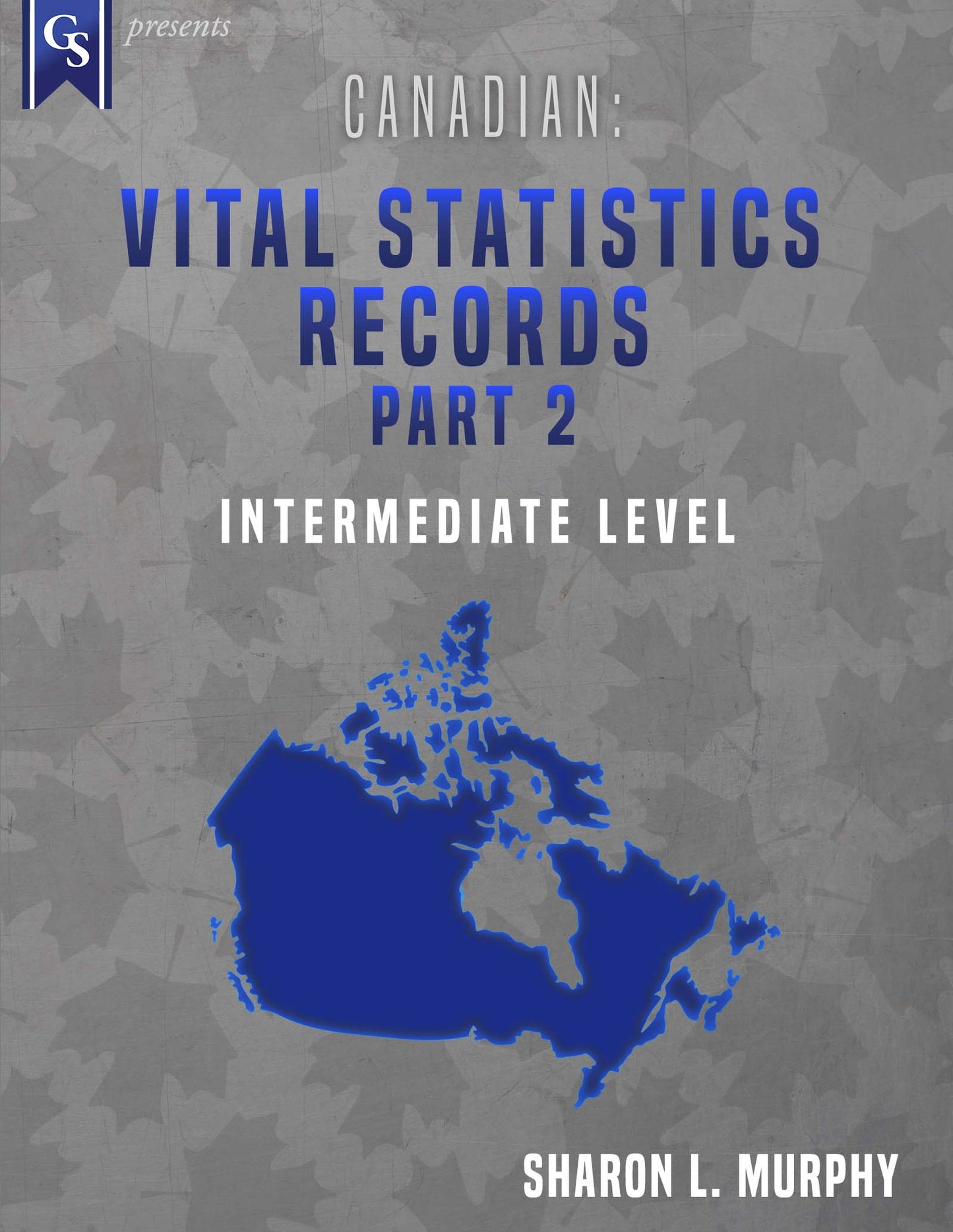 Printed Course Material-Canadian: Vital Statistics-Part 2