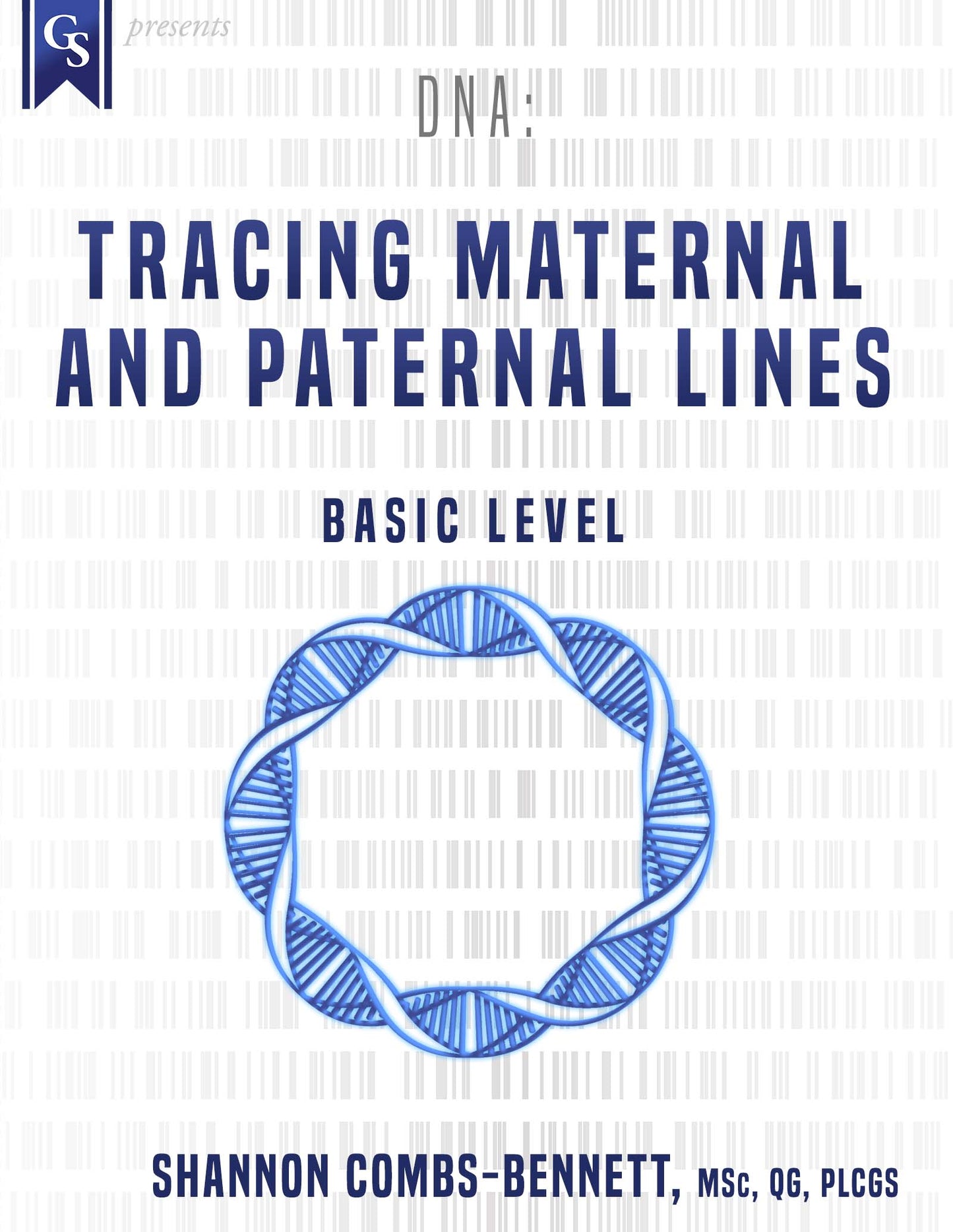 Printed Course Material-DNA: Tracing Maternal and Paternal Lines