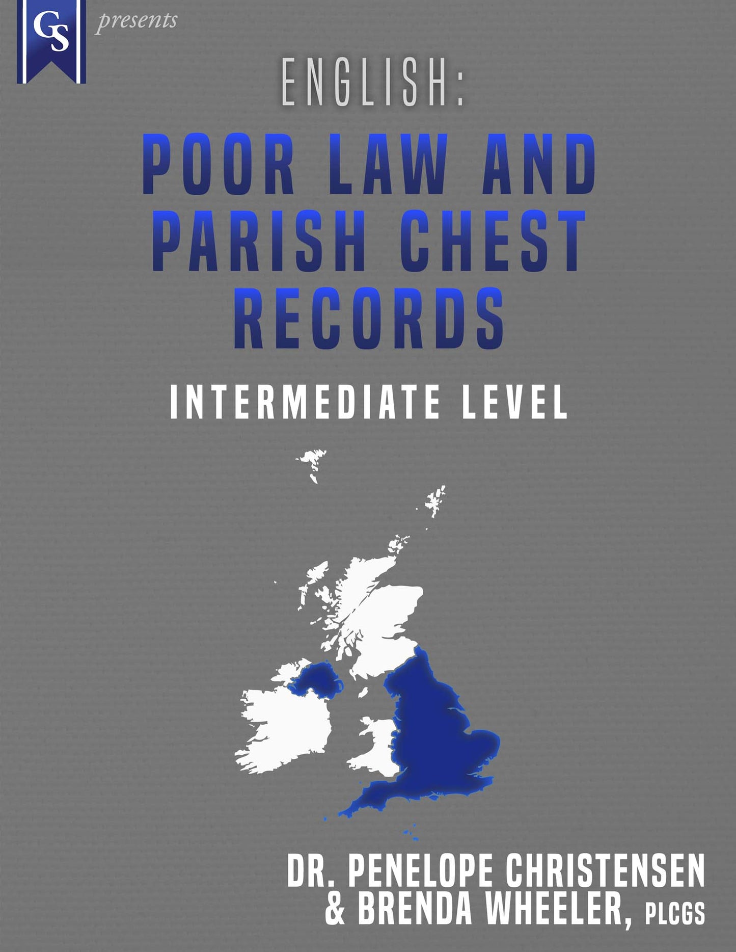Printed Course Material-English: Poor Law and Parish Chest Records
