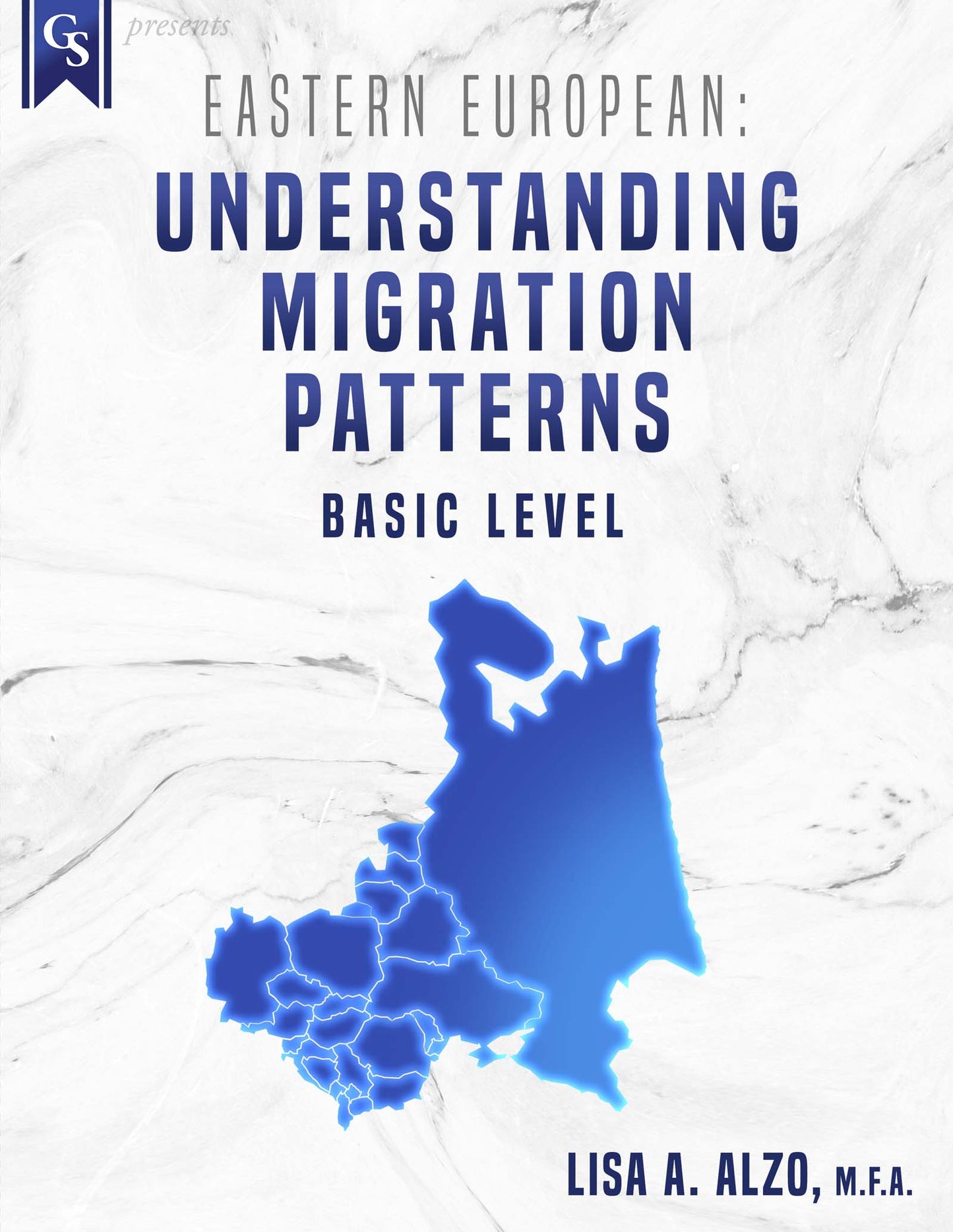 Printed Course Material-Eastern European: Understanding Migration Patterns