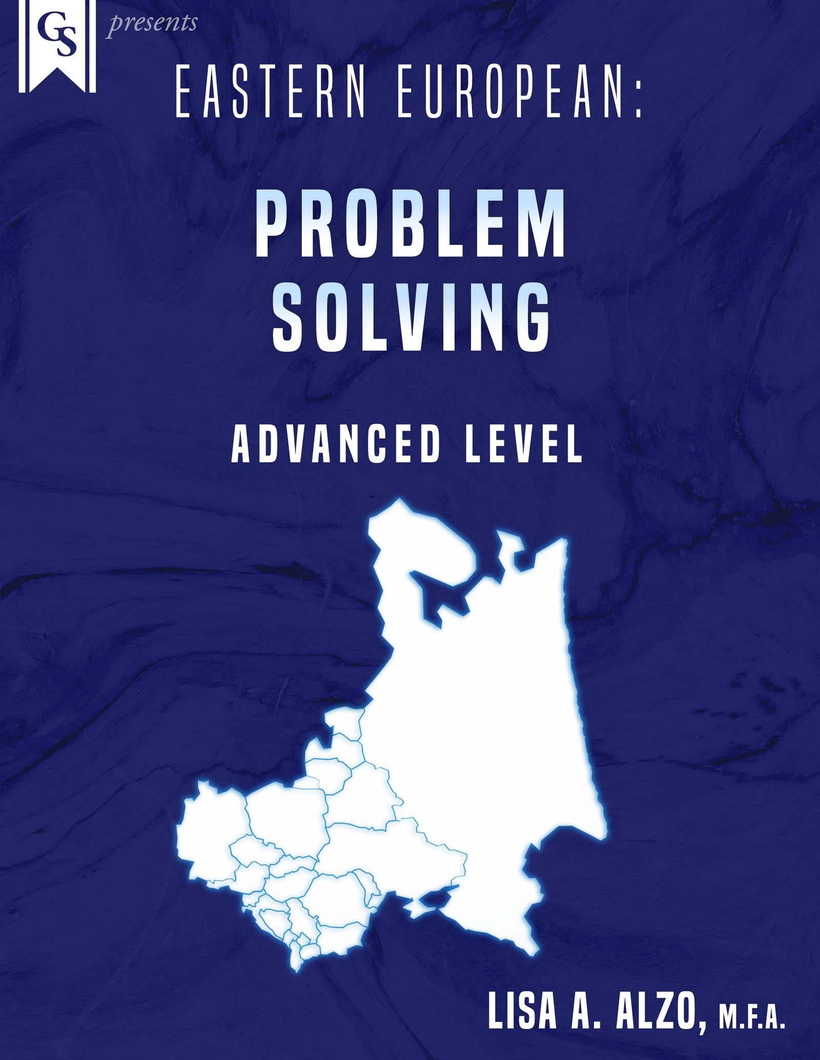 Europe Problem Solution Printed Course Material-Eastern European: Problem Solving ...