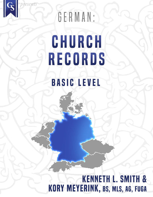 German Records German Records Genealogy Courses — Genealogical Studies – International ...