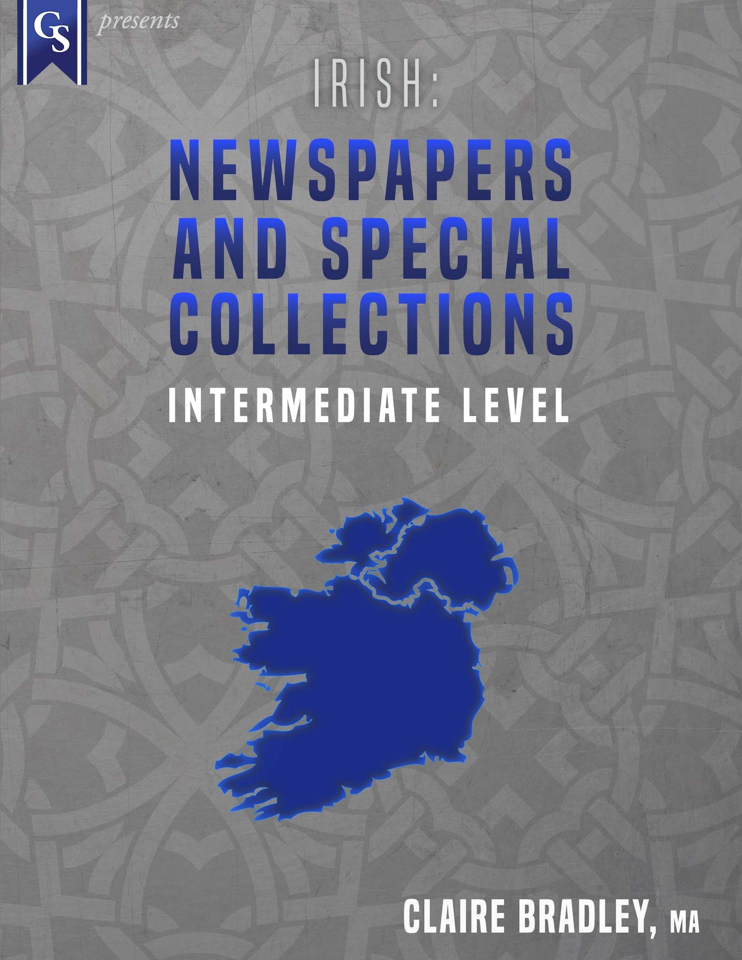 Printed Course Materials-Irish: Newspapers and Special Collections