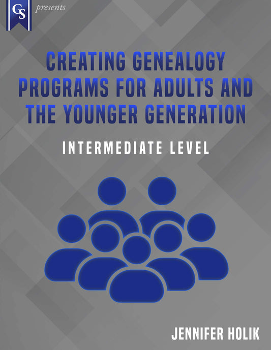 Printed Course Material-Creating Genealogy Programs for Adults and the Younger Generation