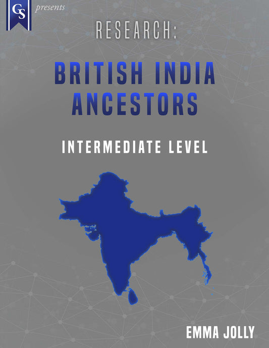 Printed Course Material-Research: British India Ancestors