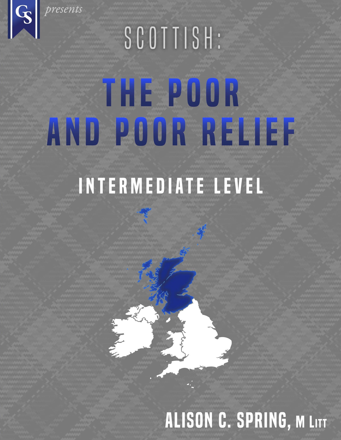 Printed Course Material-Scottish: The Poor and Poor Relief