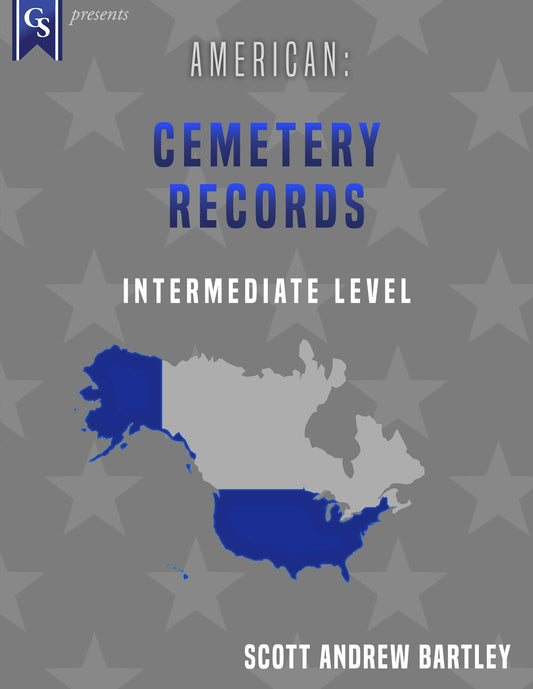 Printed Course Material-American: Cemetery Records