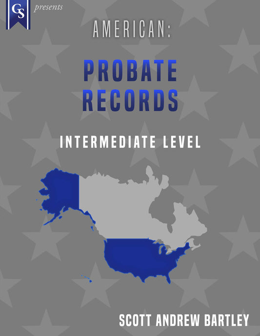 Printed Course Material-American: Probate Records