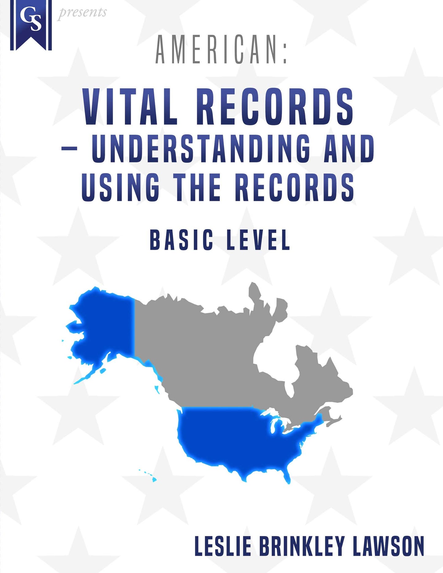 Printed Course Material-American: Vital Records - Understanding and Using The Records