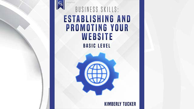 Course Enrollment: Business Skills: Establishing and Promoting Your Website