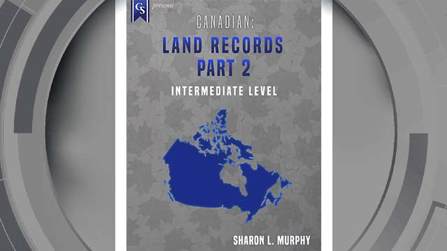 Course Enrollment: Canadian: Land Records-Part 2