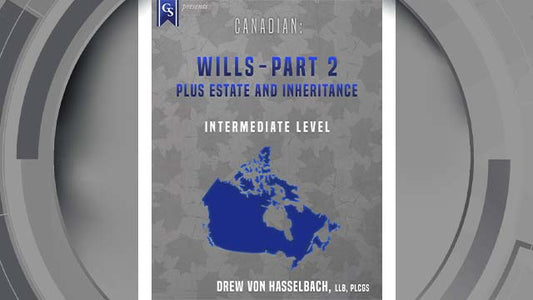 Course Enrollment: CA-204 Canadian: Wills-Part 2 Plus Estate and Inheritance Records