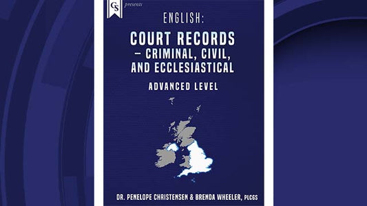 Course Enrollment: English: Court Records-Criminal, Civil and Ecclesiastical