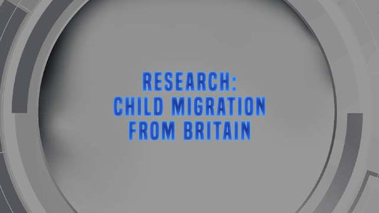 Course Enrollment: Research: Child Migration from Britain