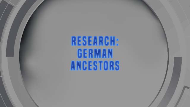 Course Enrollment: Research: German Ancestors