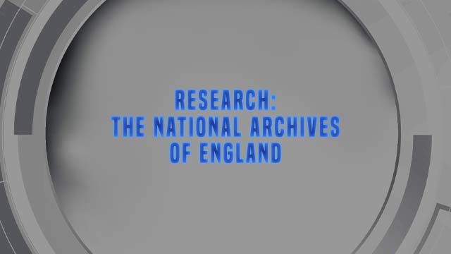 Course Enrollment: Research: The National Archives of England